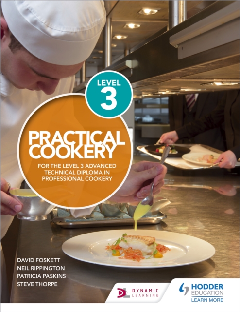 Practical Cookery for the Level 3 Advanced Technical Diploma in Professional Cookery, EPUB eBook