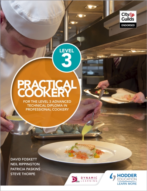 Practical Cookery for the Level 3 Advanced Technical Diploma in Professional Cookery, Paperback / softback Book