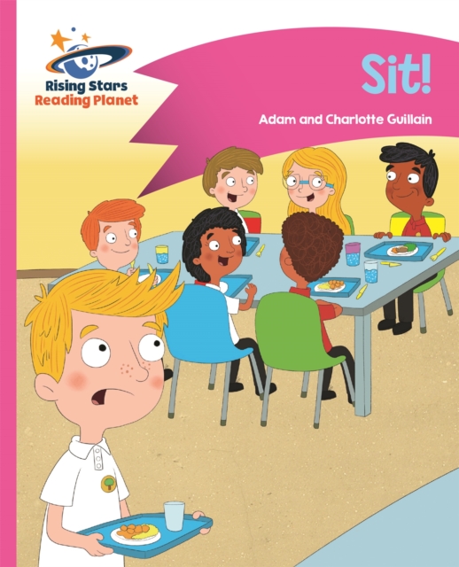 Reading Planet - Sit! - Pink A: Comet Street Kids, Paperback / softback Book