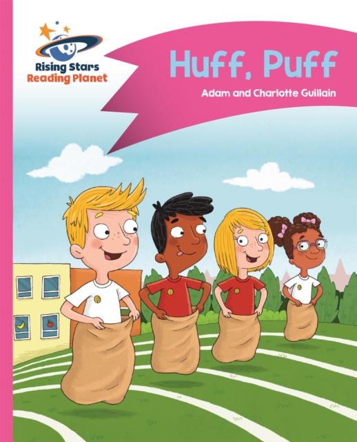 Reading Planet - Huff, Puff - Pink B: Comet Street Kids, Paperback / softback Book