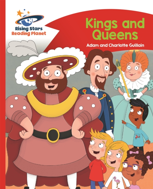Reading Planet - Kings and Queens - Red B: Comet Street Kids, Paperback / softback Book