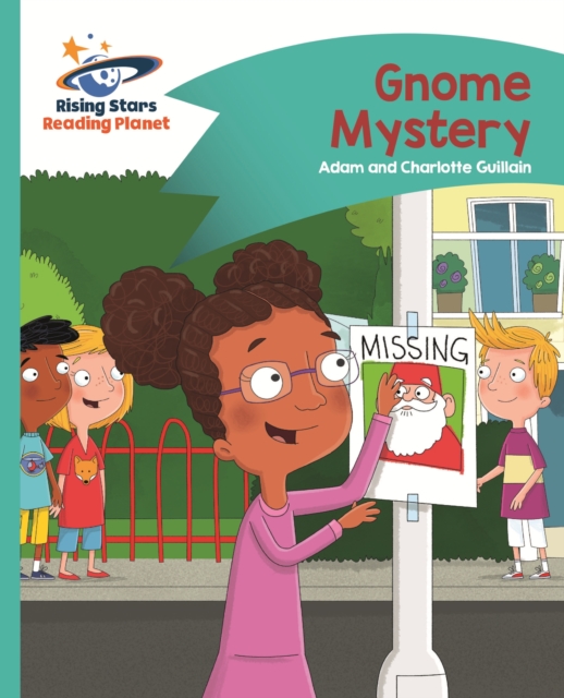 Reading Planet - Gnome Mystery - Turquoise: Comet Street Kids ePub, EPUB eBook