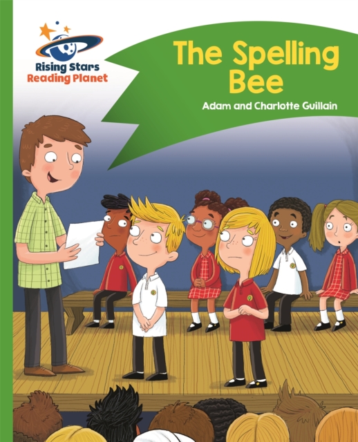 Reading Planet - The Spelling Bee - Green: Comet Street Kids, Paperback / softback Book