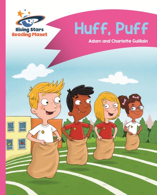 Reading Planet - Huff, Puff - Pink B: Comet Street Kids ePub, EPUB eBook