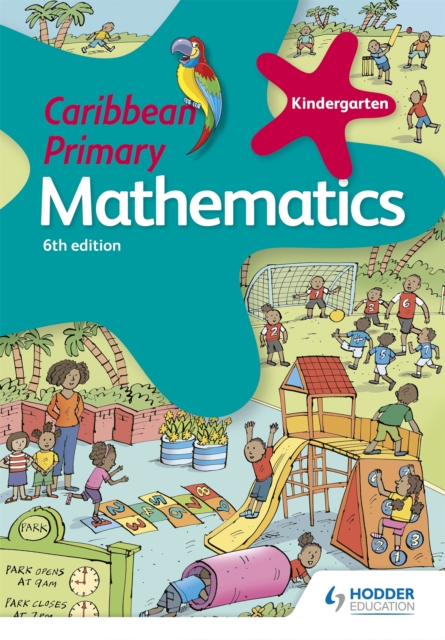 Caribbean Primary Mathematics Kindergarten 6th edition : 6th edition, Paperback / softback Book