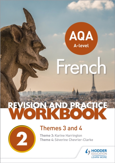 AQA A-level French Revision and Practice Workbook: Themes 3 and 4, Paperback / softback Book