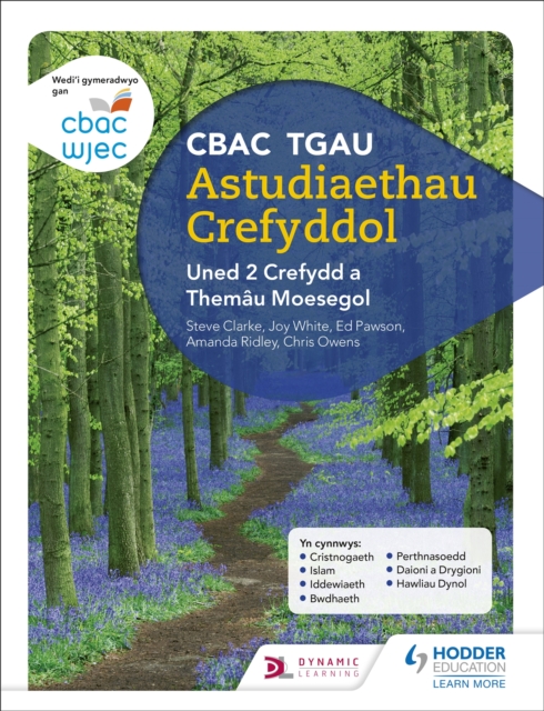 CBAC TGAU Astudiaethau Crefyddol Uned 2 Crefydd a Themau Moesegol (WJEC GCSE Religious Studies: Unit 2 Religion and Ethical Themes Welsh-language edition), Paperback / softback Book