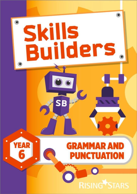 Skills Builders Grammar and Punctuation Year 6 Pupil Book new edition : 2017 Edition, Paperback / softback Book