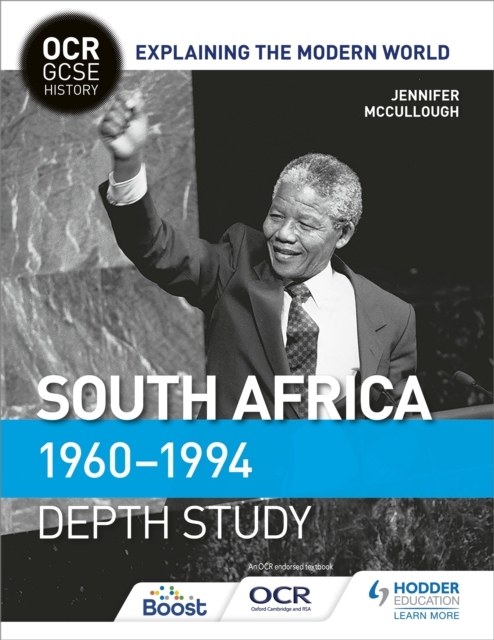 OCR GCSE History Explaining the Modern World: South Africa 1960 1994, EPUB eBook