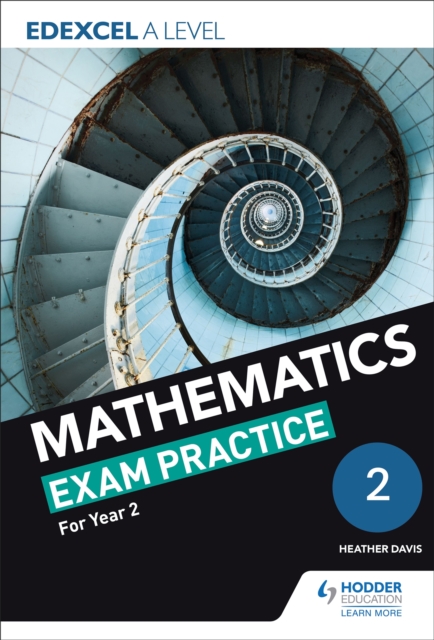 Edexcel A Level (Year 2) Mathematics Exam Practice, Paperback / softback Book