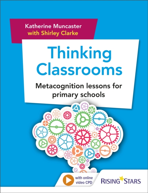 Thinking Classrooms: Metacognition lessons for primary schools, Paperback / softback Book