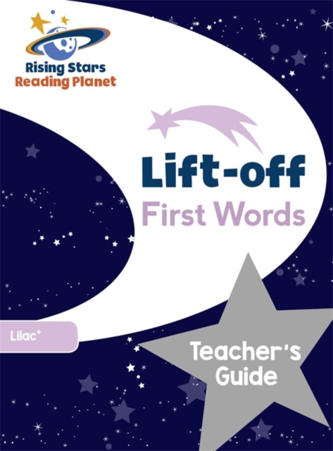 Reading Planet Lift-off First Words: Teacher's Guide (Lilac Plus), Paperback / softback Book