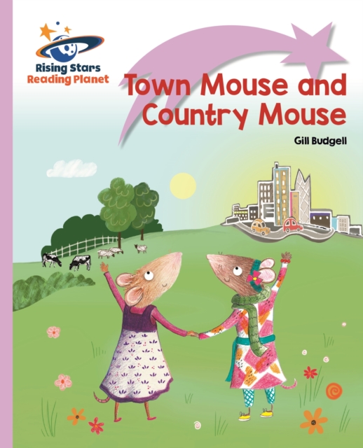 Reading Planet - Town Mouse and Country Mouse - Lilac Plus: Lift-off First Words, EPUB eBook