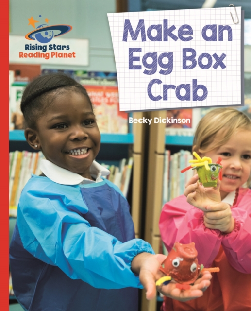 Reading Planet - Make an Egg Box Crab - Red B: Galaxy, Paperback / softback Book