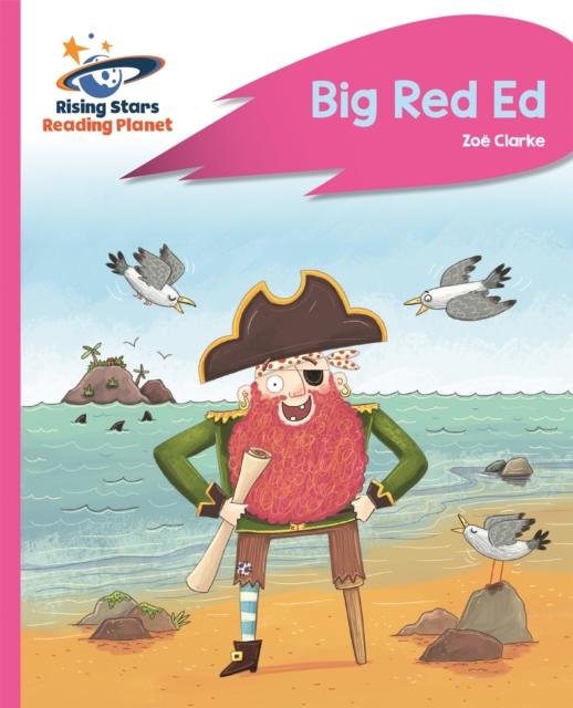 Reading Planet - Big Red Ed - Pink B: Rocket Phonics, Paperback / softback Book