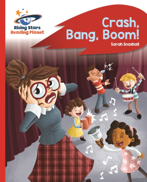 Reading Planet - Crash, Bang, Boom! - Red B: Rocket Phonics, EPUB eBook