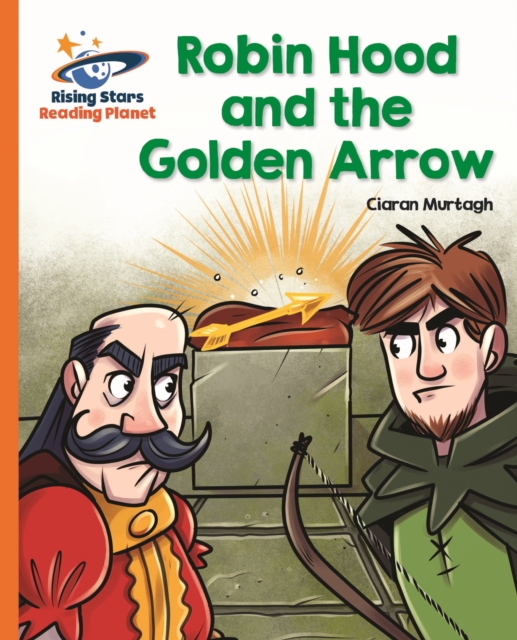 Reading Planet - Robin Hood and the Golden Arrow - Orange: Galaxy, EPUB eBook
