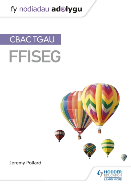 Fy Nodiadau Adolygu: CBAC TGAU Ffiseg (My Revision Notes: WJEC GCSE Physics, Welsh-language Edition), Paperback / softback Book