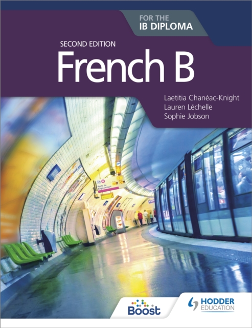 French B for the IB Diploma Second Edition, Paperback / softback Book