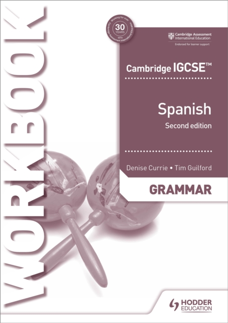 Cambridge IGCSE™ Spanish Grammar Workbook Second Edition, Paperback / softback Book