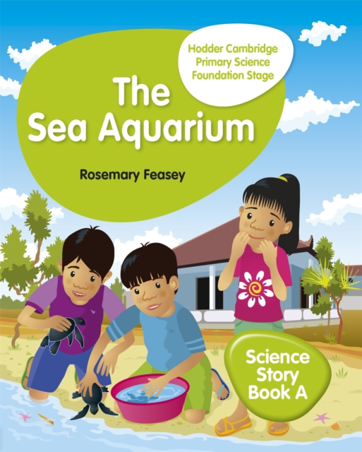 Hodder Cambridge Primary Science Story Book A Foundation Stage The Sea Aquarium, Paperback / softback Book