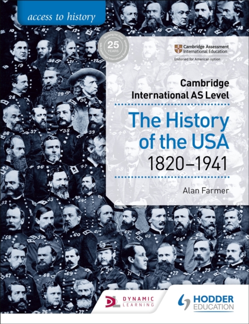 Access to History for Cambridge International AS Level: The History of the USA 1820-1941, Paperback / softback Book