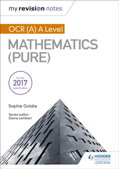 My Revision Notes: OCR (A) A Level Mathematics (Pure), EPUB eBook
