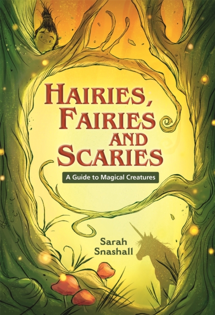 Reading Planet KS2 - Hairies, Fairies and Scaries - A Guide to Magical Creatures - Level 1: Stars/Lime band, Paperback / softback Book