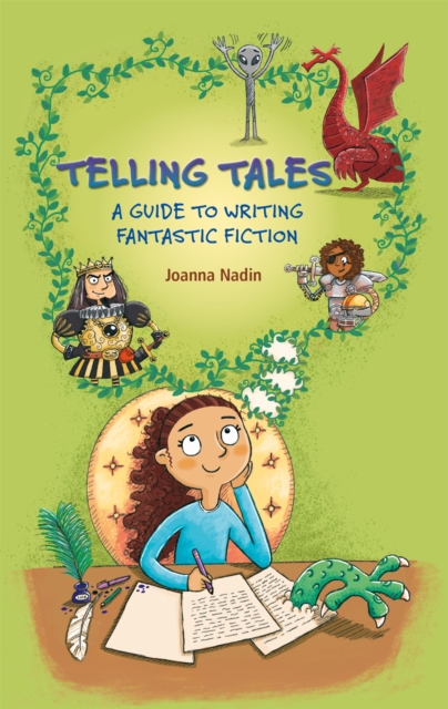 Reading Planet KS2 - Telling Tales - A Guide to Writing Fantastic Fiction - Level 6: Jupiter/Blue band, Paperback / softback Book