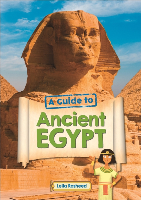Reading Planet KS2 - A Guide to Ancient Egypt - Level 5: Mars/Grey band - Non-Fiction, EPUB eBook
