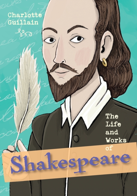 Reading Planet KS2 - The Life and Works of Shakespeare - Level 7: Saturn/Blue-Red band, PDF eBook