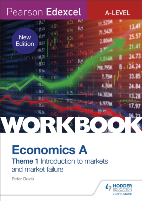 Pearson Edexcel A-Level Economics A Theme 1 Workbook: Introduction to markets and market failure, Paperback / softback Book