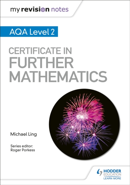 My Revision Notes: AQA Level 2 Certificate in Further Mathematics, Paperback / softback Book