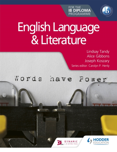 English Language and Literature for the IB Diploma, Paperback / softback Book