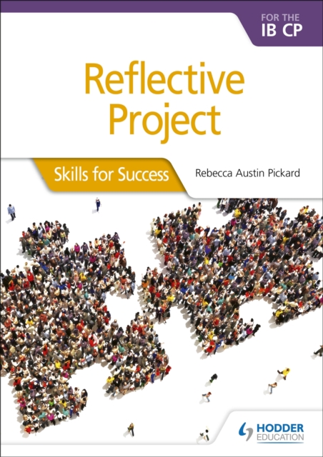 Reflective Project for the IB CP : Skills for Success, Paperback / softback Book