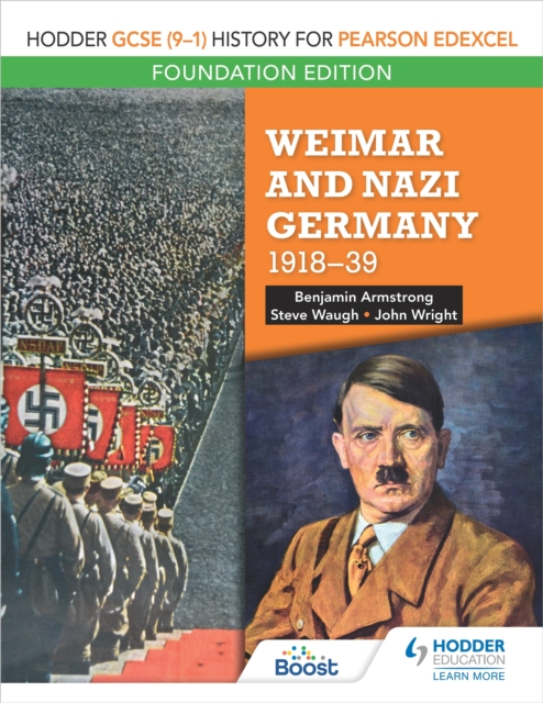 Hodder GCSE (9 1) History for Pearson Edexcel Foundation Edition: Weimar and Nazi Germany, 1918 39, EPUB eBook