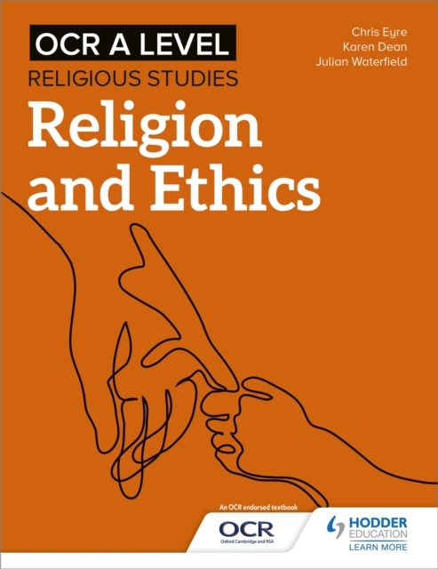 OCR A Level Religious Studies: Religion and Ethics, Paperback / softback Book