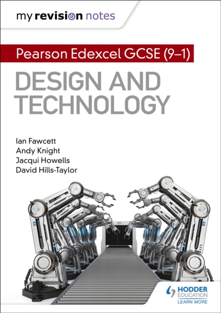 My Revision Notes: Pearson Edexcel GCSE (9-1) Design and Technology, Paperback / softback Book