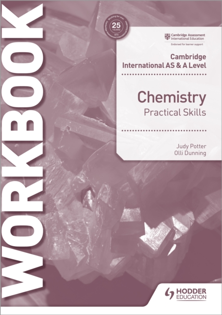Cambridge International AS & A Level Chemistry Practical Skills Workbook, Paperback / softback Book
