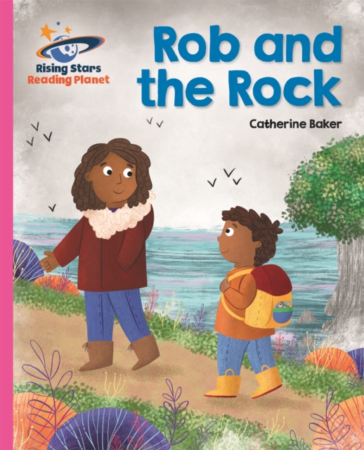 Reading Planet - Rob and the Rock - Pink B: Galaxy, Paperback / softback Book