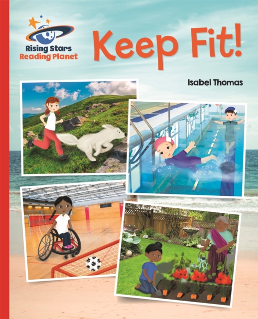 Reading Planet - Keep Fit - Red B: Galaxy, Paperback / softback Book