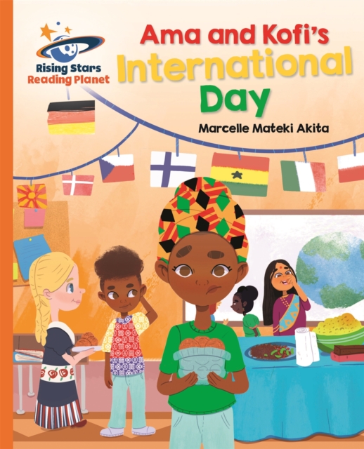 Reading Planet - Ama and Kofi's International Day - Orange: Galaxy, Paperback / softback Book