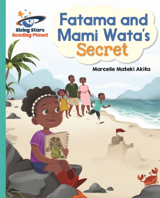 Reading Planet - Fatama and Mami Wata's Secret - Turquoise: Galaxy, Paperback / softback Book