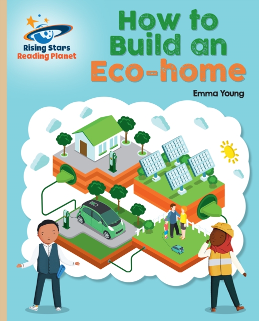 Reading Planet - How to Build an Eco-House - Gold: Galaxy, PDF eBook