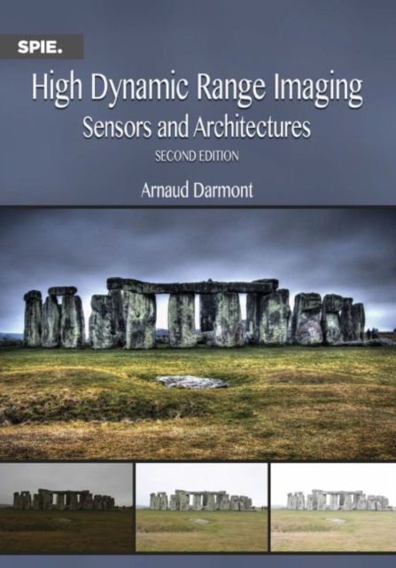 High Dynamic Range Imaging : Sensors and Architectures, Paperback / softback Book