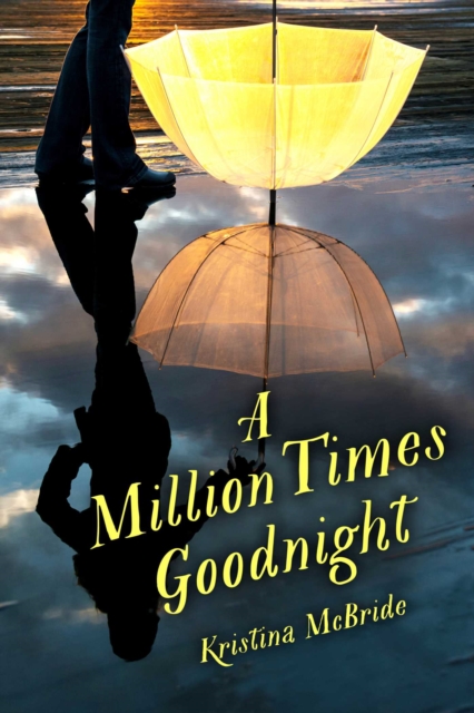 A Million Times Goodnight, EPUB eBook