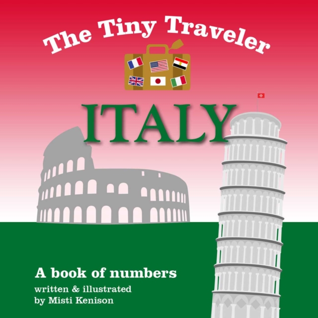 The Tiny Traveler: Italy : A Book of Numbers, EPUB eBook