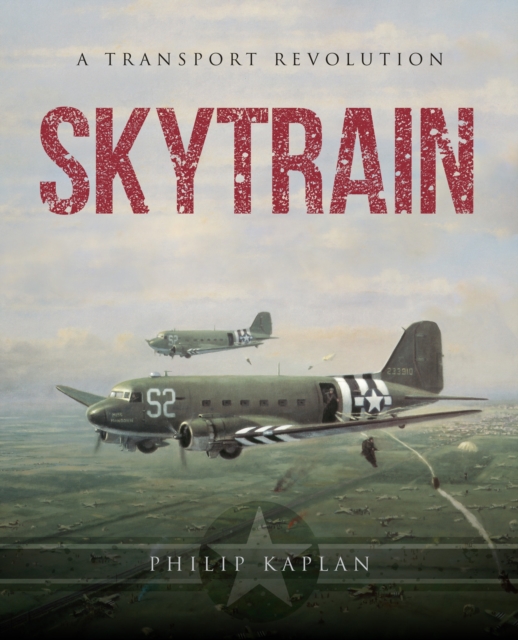 Skytrain : A Transport Revolution, Paperback / softback Book