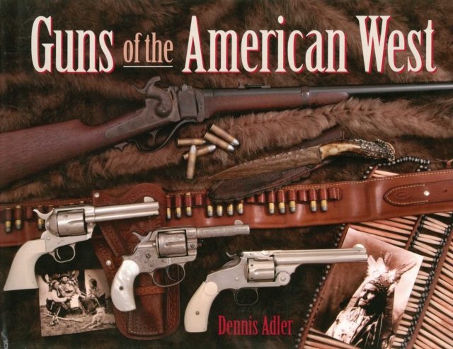 Guns of the American West, EPUB eBook