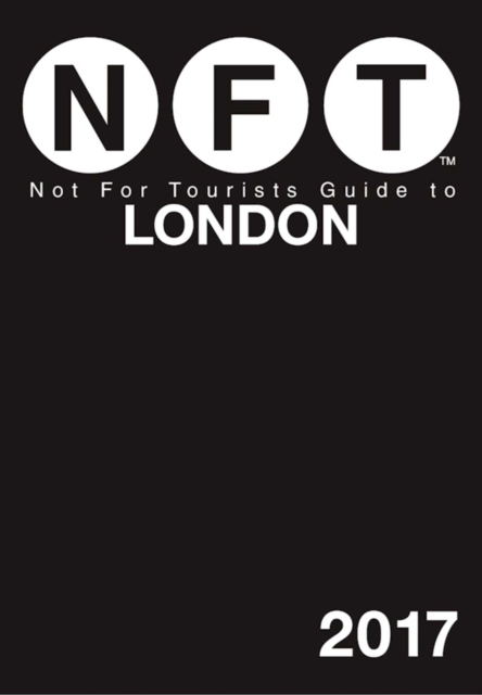 Not For Tourists Guide to London 2017, EPUB eBook